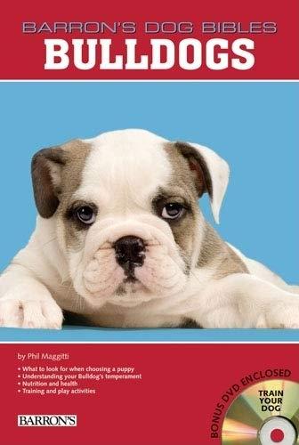 Bulldogs (Barron's Dog Bibles Series)