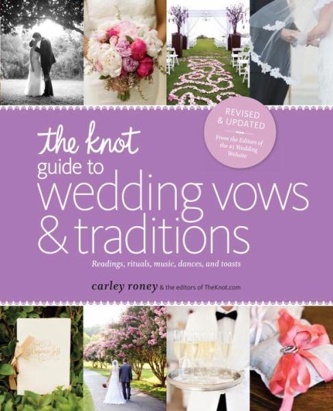 The Knot Guide to Wedding Vows & Traditions