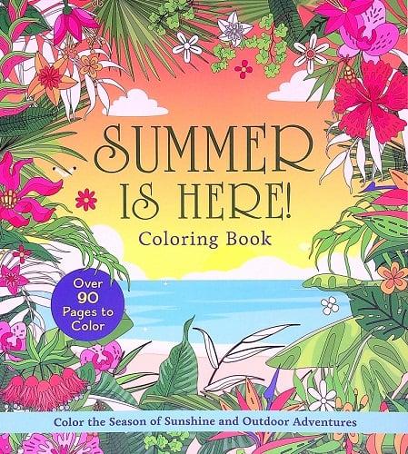 Summer Is Here! Coloring Book
