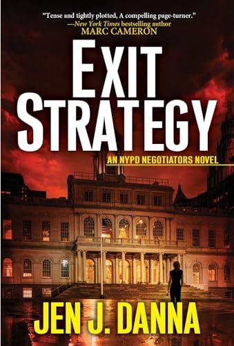Exit Strategy (NYPD Negotiators, Bk. 1)
