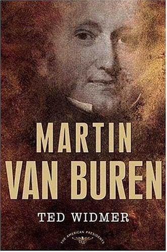 Martin Van Buren (American Presidents)