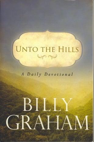 Unto the Hills: A Daily Devotional