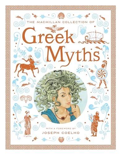 The Macmillan Collection of Greek Myths