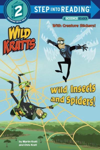 Wild Insects and Spiders! (Wild Kratts, Step into Reading Level 2)