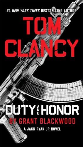 Tom Clancy Duty and Honor (Jack Ryan Jr., Bk. 3)