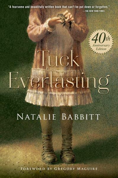 Tuck Everlasting (40th Anniversary Edition)