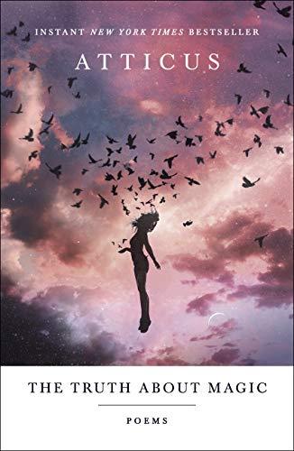 The Truth About Magic: Poems