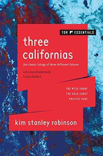 Three Californias (The Wild Shore/The Gold Coast/Pacific Edge)