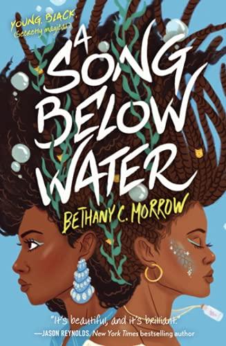 A Song Below Water (Bk. 1)