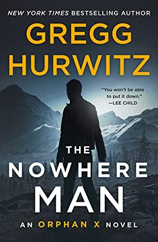 The Nowhere Man (Orphan X, Bk. 2)