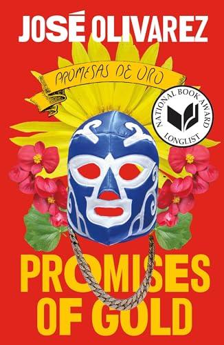 Promises of Gold/Promesas De Oro