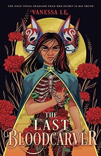 The Last Bloodcarver (Bk. 1)