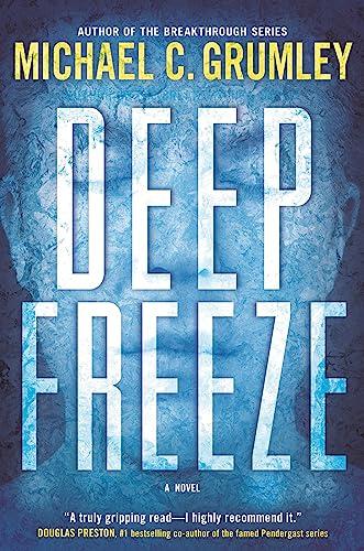 Deep Freeze (The Revival Series, Bk. 1)