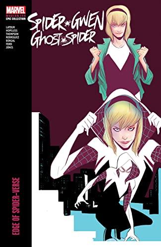 Edge of Spider-Verse (Spider-Gwen: Ghost-Spider, Volume 1)