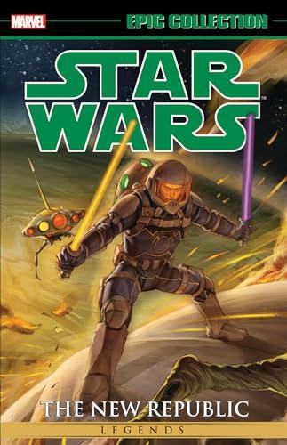 The New Republic (Star Wars Legends, Volume 8, Epic Collection)