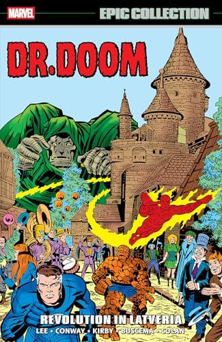 Revolution in Latveria (Doctor Doom, Volume 2, Epic Collection)
