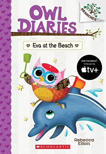 Eva at the Beach (Owl Diaries, Bk. 14)