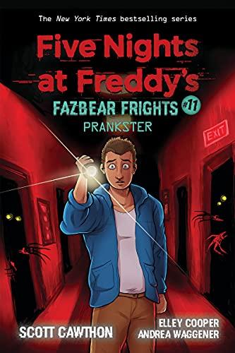 Prankster (Five Nights at Freddy's: Fazbear Frights, Bk. 11)