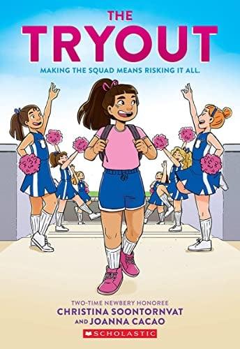 The Tryout: Making the Squad Means Risking It All (Bk. 1)