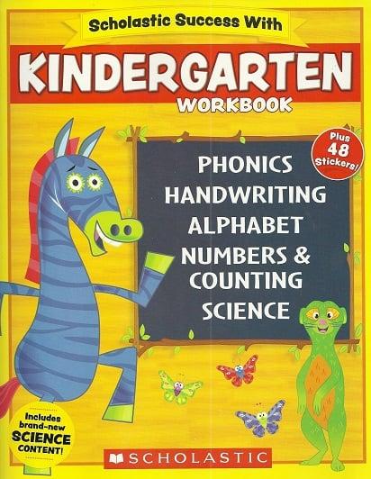 Kindergarten Workbook (Scholastic Success With)