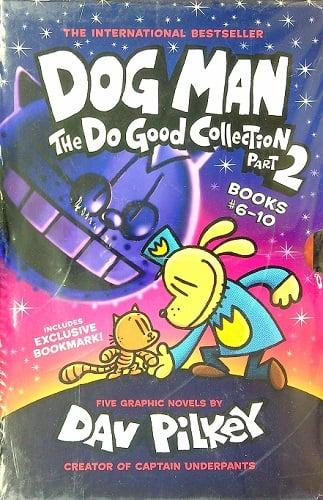 Dog Man the Do Good Collection Part 2 (5 Book Set)