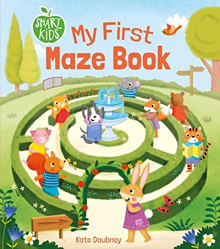 My First Maze Book (Smart Kids' First Activities)