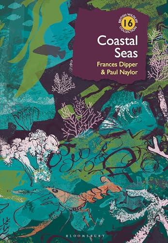 Coastal Seas (British Wildlife Collection Bk. 16)