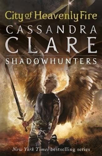 City of Heavenly Fire (The Mortal Instruments, Bk. 6)