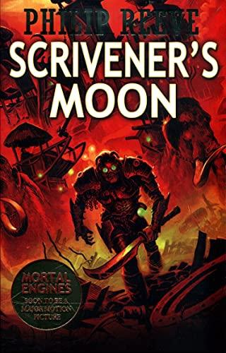 Scrivener's Moon (Fever Crumb Trilogy, Bk. 3)