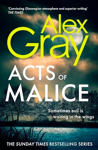 Acts of Malice (DSI William Lorimer, Bk. 22)