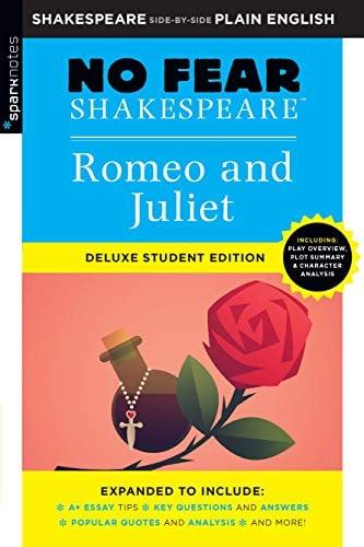 Romeo and Juliet (No Fear Shakespeare Deluxe Student Edition, Bk. 30)