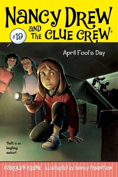 April Fool's Day (Nancy Drew and the Clue Crew, Bk 19)