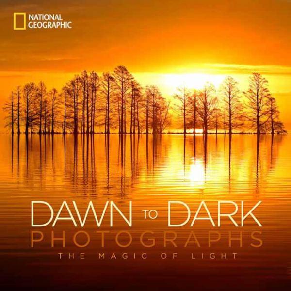 Dawn to Dark Photographs: The Magic of Light