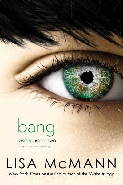 Bang (Visions, Bk. 2)
