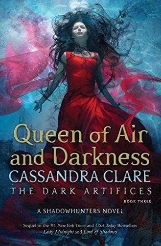 Queen of Air and Darkness (The Dark Artifices, Bk. 3)