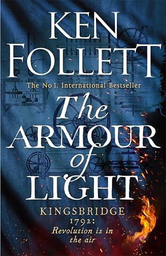 The Armour of Light (Kingsbridge, Bk. 5)