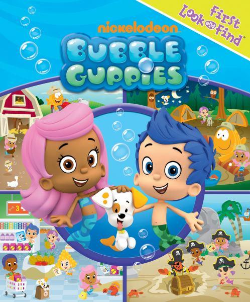 Nickelodeon: Bubble Guppies (First Look and Find)