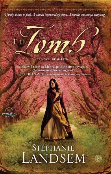 The Tomb (Living Waters, Bk. 3)