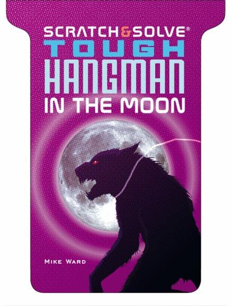 Tough Hangman in the Moon (Scratch & Solve)