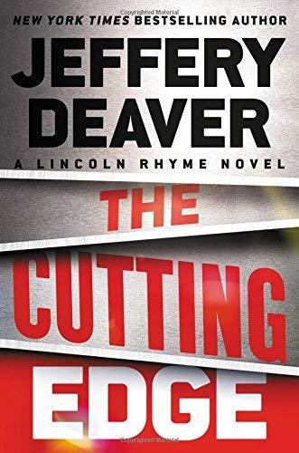The Cutting Edge (A Lincoln Rhyme Novel)