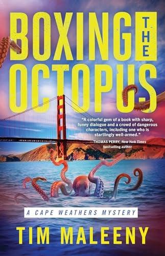 Boxing the Octopus (Cape Weathers Mysteries, Bk. 4)