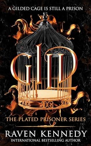 Gild (The Plated Prisoner, Bk. 1)