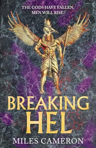 Breaking Hel (The Age of Bronze, Bk. 3)