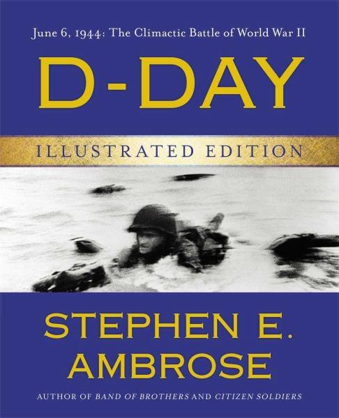 D-Day (Illustrated Edition)