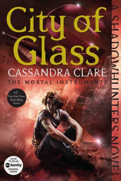 City of Glass (The Mortal Instruments, Bk 3)