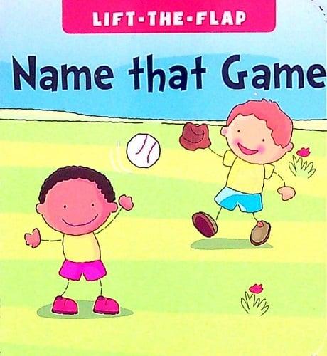 Name That Game (Lift-The-Flap)