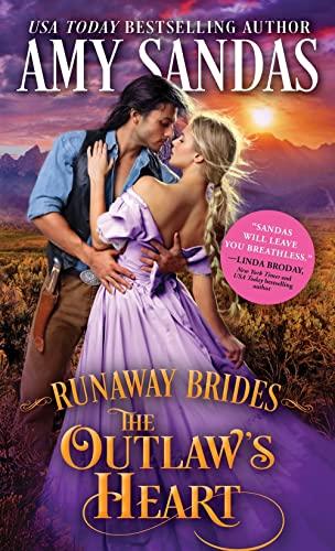 The Outlaw's Heart (Runaway Brides, Bk. 3)