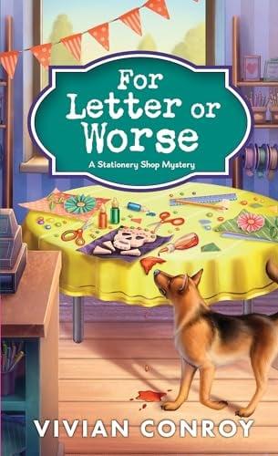 For Letter or Worse (Stationery Shop Mystery, Bk. 2)