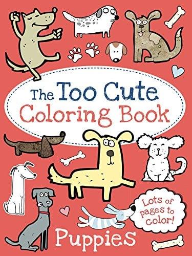 Puppies: The Too Cute Coloring Book