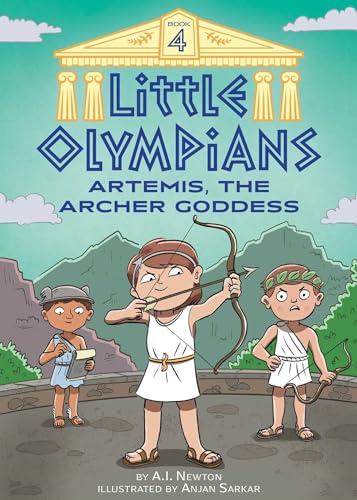 Artemis, the Archer Goddess (Little Olympians, Bk. 4)